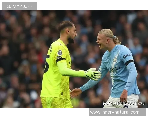 意甲激战曼城大胜巴黎点球大战点燃全场激情数据深度解析 意甲激战曼城大胜巴黎点球大战点燃全场激情数据深度解析